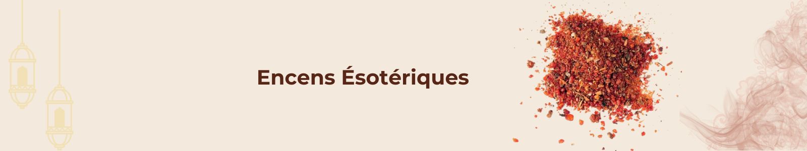 Encens Ésotériques – Parfums Sacrés et Rituels Ancestraux