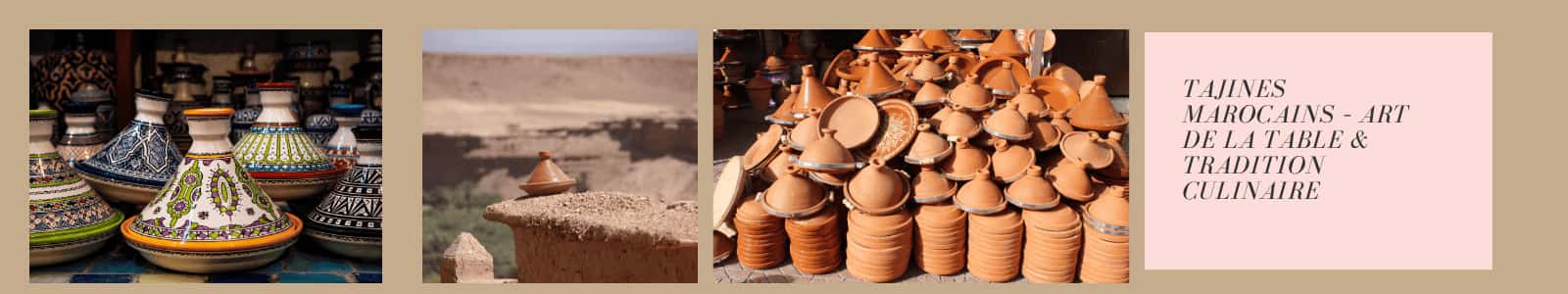Tajines Marocains – Art de la Table & Tradition Culinaire