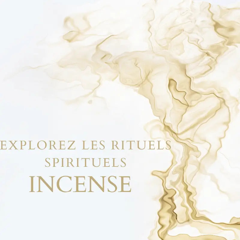 encens d'orient rituels spirituels 